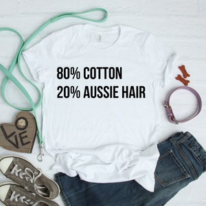 Funny Australian Shepherd Shirts - Shepherd Gifts - Aussie Dog - Aussie Apparel - Aussie Lover Gift - Australian Shepherd - Dog Lover Shirt