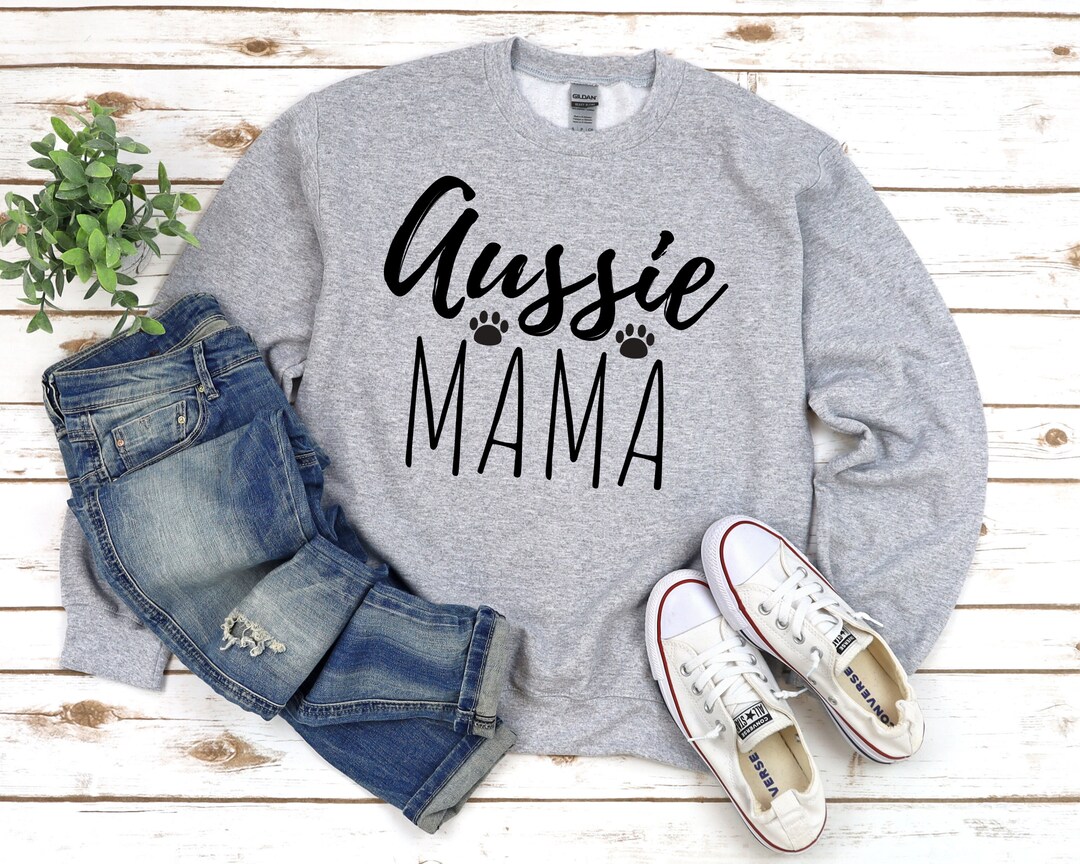 Australian Shepherd Sweatshirt - Gift for Aussie Mom - Aussie Shepherd ...