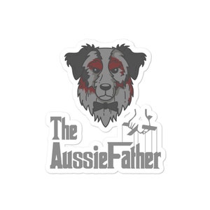 Hond Sticker - Funny Australian Shepherd Gift - Meerdere maten - Aussie Geschenken - Shepherd Gifts - Dog Mom - Aussie Dad - Computer Sticker