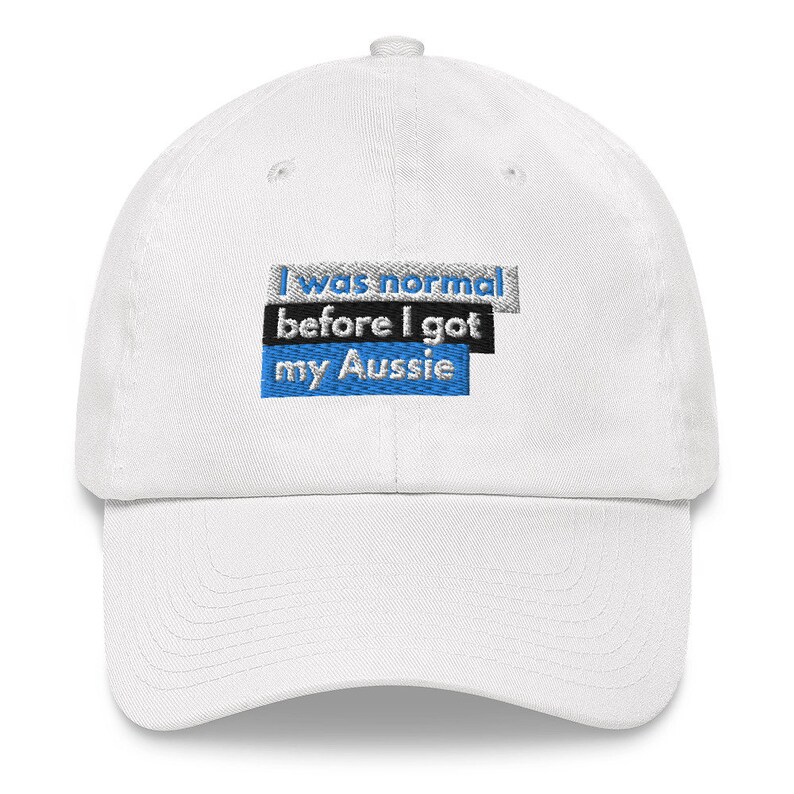 Australian Shepherd Dad Shepherd Gift Coffee and Aussies I Was Normal Before I Got My Aussie Custom Shepherd Gifts