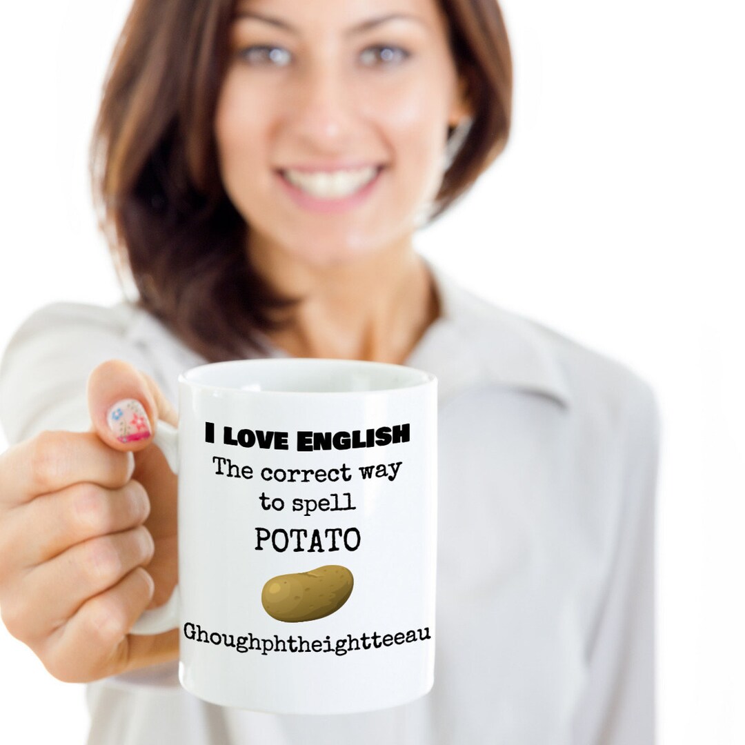 I Love English Mug How to Spell Potato English Teacher Gift Etsy
