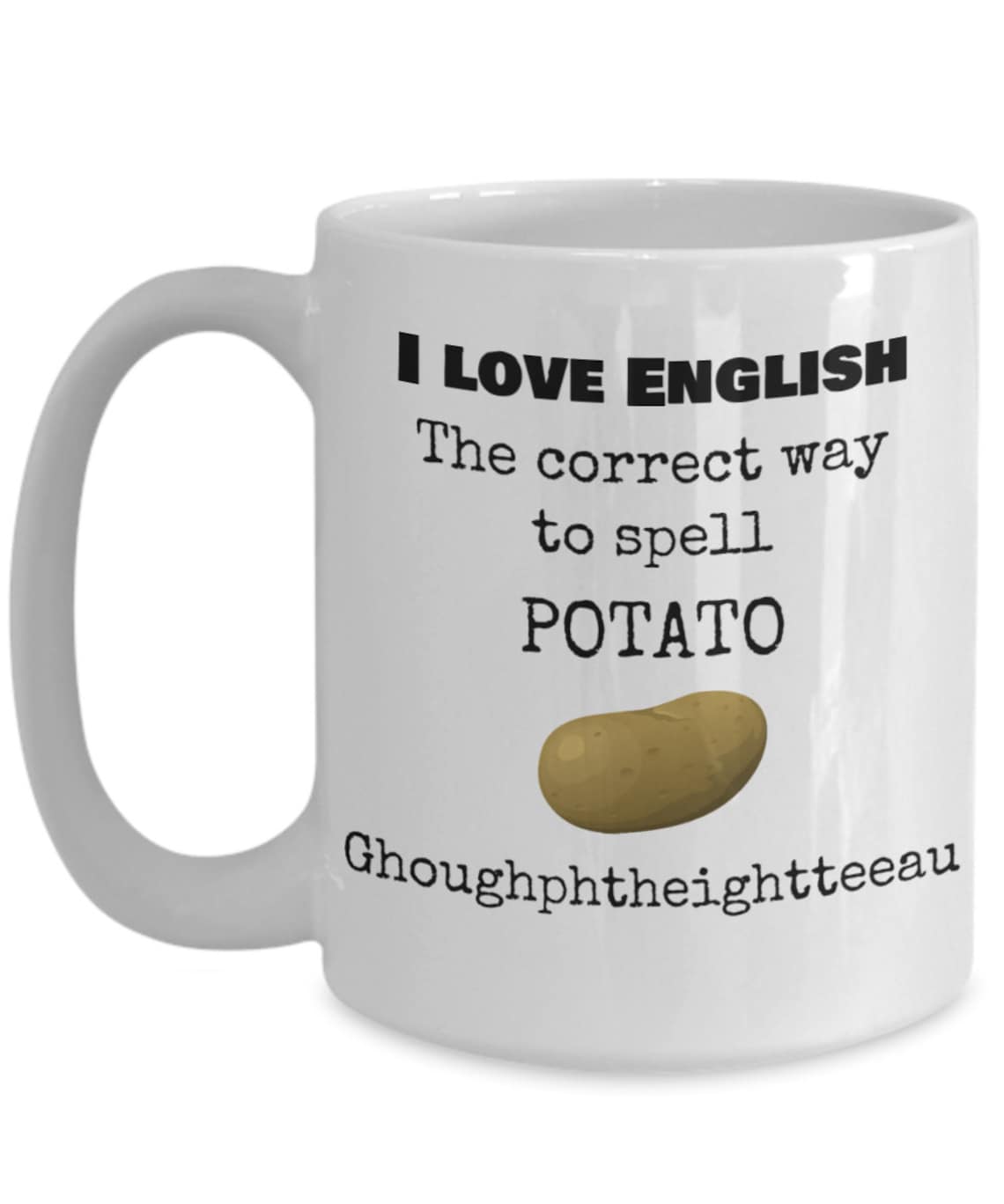 I Love English Mug How to Spell Potato English Teacher Gift Etsy