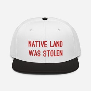 Native Land Was Stolen Red Script Baseball Snapback Hat