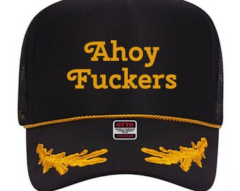 Ahoy Fuckers Gold Leaf Trucker Cap Quality Trucker Hat Free Shipping