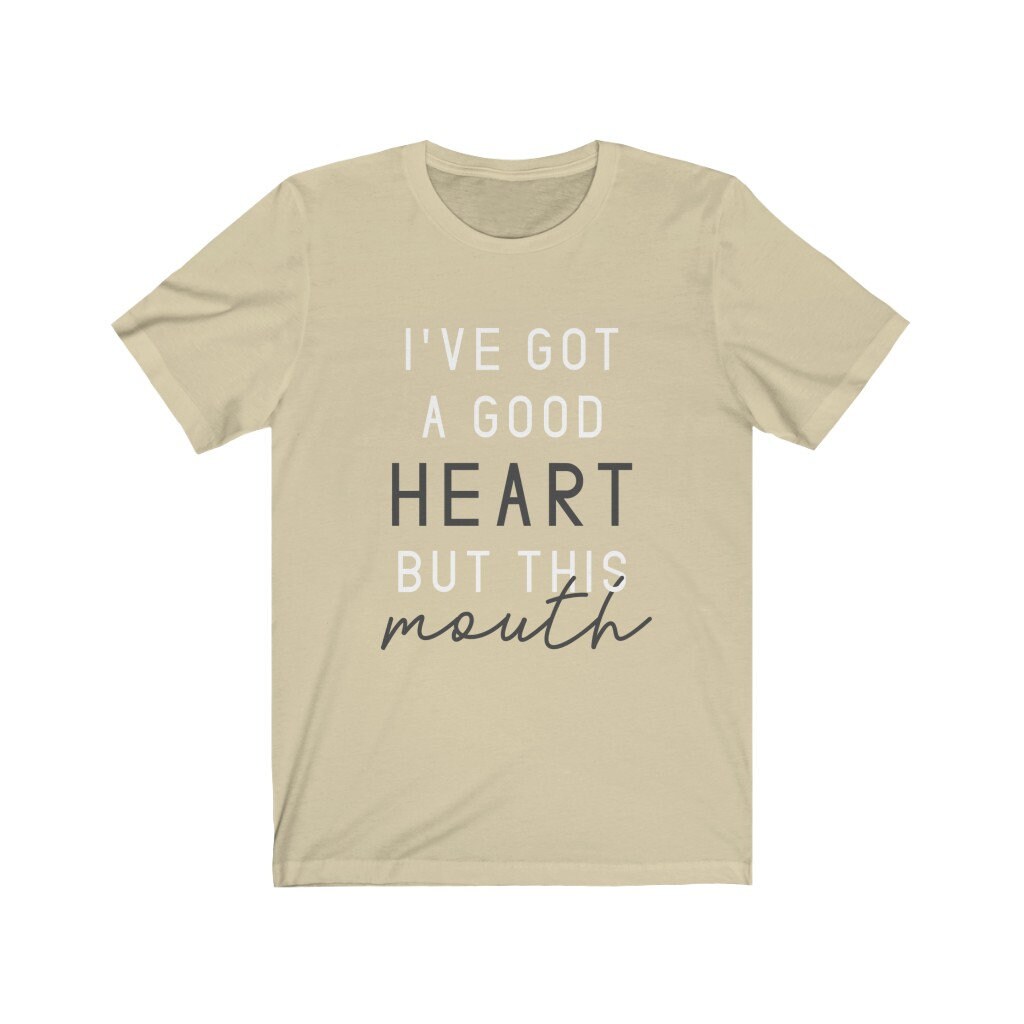 I've Got A Good Heart but This Mouth Sassy Quote Short - Etsy