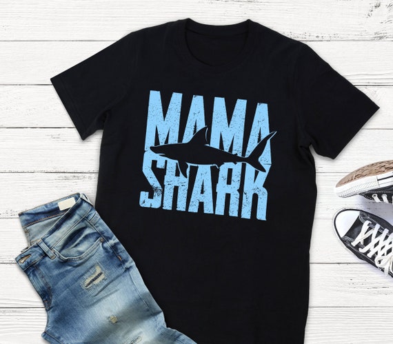 Mama Shark Mother S Day Present Shirt Shark T Shirt Etsy