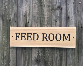 Feed Room Sign, Horse Sign, Engraved Signs, Wood Horse Sign, Horse Stall Sign, Custom Horse Sign, Barn Sign, Custom Wood Sign