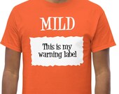 Mild Sauce Taco Sauce "This Is My Warning Label" Halloween Costume Great For Groups