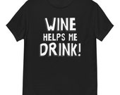 Wine Helps Me Drink Linda Burger TV Cartoon Men's classic tee