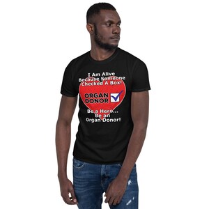 Organ Donor Saved My Life Heart T-Shirt