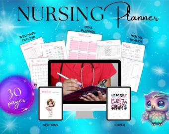 May include: A printable nursing planner with 30 pages, featuring sections for wellness tracking, meal planning, mental health, and a monthly overview. The cover features a colorful owl illustration and the text "Nurses Call The Shots".