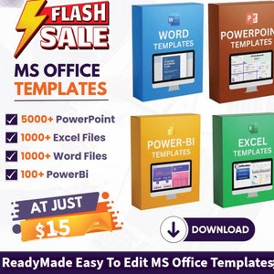 May include: A graphic advertisement for a flash sale on Microsoft Office templates. The ad features four boxes, each representing a different type of template: Word, PowerPoint, Excel, and Power BI. The ad also includes a list of the number of templates available for each type, as well as a price of $15. The text "ReadyMade Easy To Edit MS Office Templates" is at the bottom of the ad.