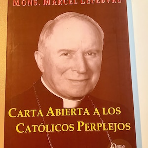 Carta abierta a los católicos perplejos