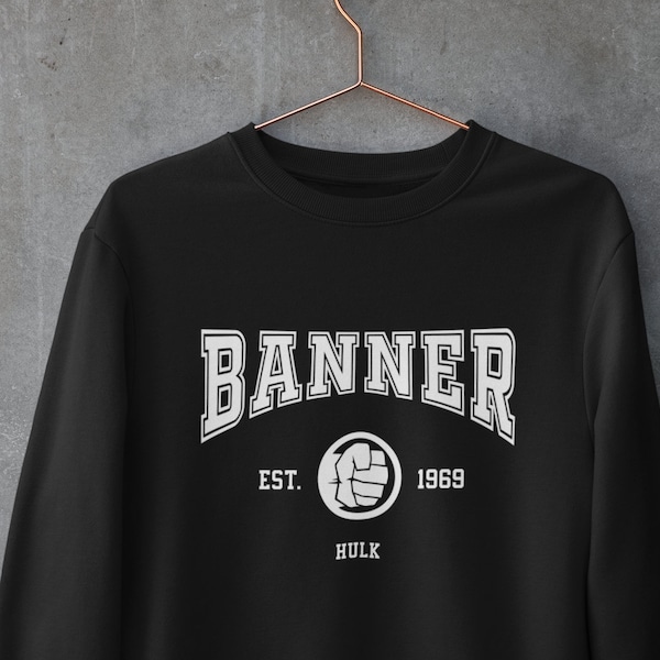 Banner EST. 1969 Hulk Jumper - adults unisex hoodie / sweatshirt / t-shirt - Dad Shirt - Fathers Day Gift for Him or Her