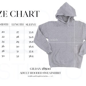 May include: Size chart for a Gildan 18500 adult hooded sweatshirt. The chart shows the width, length, and sleeve length in inches for sizes S to 3XL.
