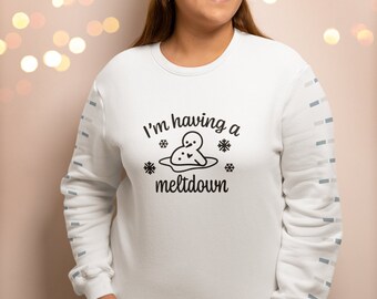 Kersttrui / Sweatshirt Ik heb een Meltdown Snowman Jumper, Kersttruien, Kerstcadeau voor hem, cadeau voor haar / Christmas Party Ready