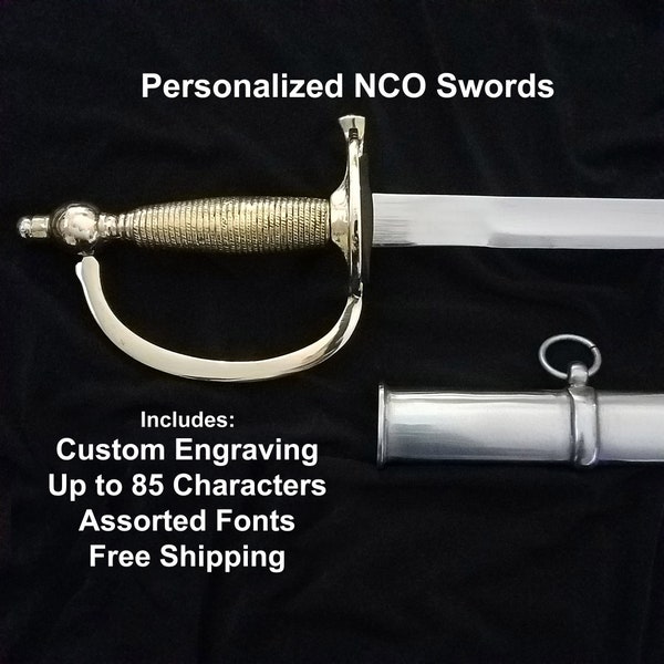Personalized Army NCO Swords - Free Shipping - 1840 Army NCO - Custom Engraved Up to 85 Characters - Custom Military Saber - NCO Sword