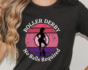 Roller Derby No Balls Required T-Shirt, Roller Derby Girl Tee, Roller Skating Shirt, Funny Girl Power Tshirt, Derby Love Shirt, Derby Girl