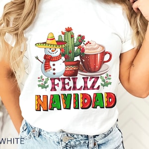 Feliz Navidad T-Shirt, Merry Christmas Tee, Mexican Christmas Shirt, Fiesta, Holidays, Spanish Christmas, Chicano Christmas, Latina, Mexico