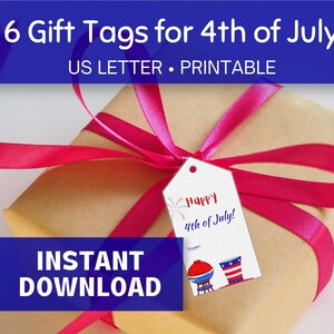 4th of July Gift Tags Printable, Set of 6 Gift Tags, Labels for US Independence Day