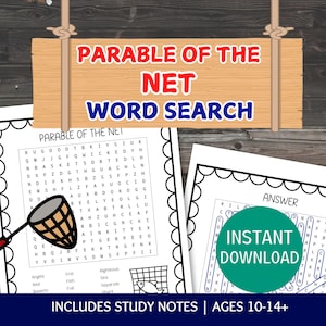 May include: A wooden sign with the words "PARABLE OF THE NET WORD SEARCH" hangs above two word search puzzles. One puzzle has a net graphic. The text "INSTANT DOWNLOAD" is on a green circle. Includes study notes for ages 10-14.