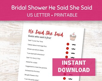 May include: Printable "He Said She Said" bridal shower game with a list of questions and a red cupcake icon. The game is designed to be played by guests to guess who said what first, the bride or groom.