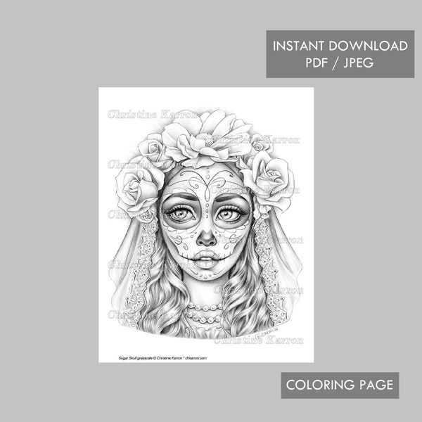 Sugar Skull Coloring Page Grayscale illustration Face Portrait Girl Flowers Instant Download Printable File (JPEG and PDF) Christine Karron