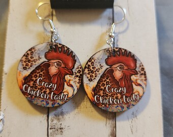 Crazy Chicken Lady  Earrings