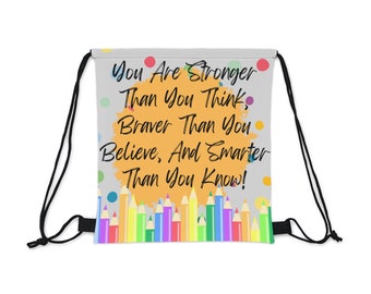 Outdoor Drawstring Bag -   You are Stronger than You Think