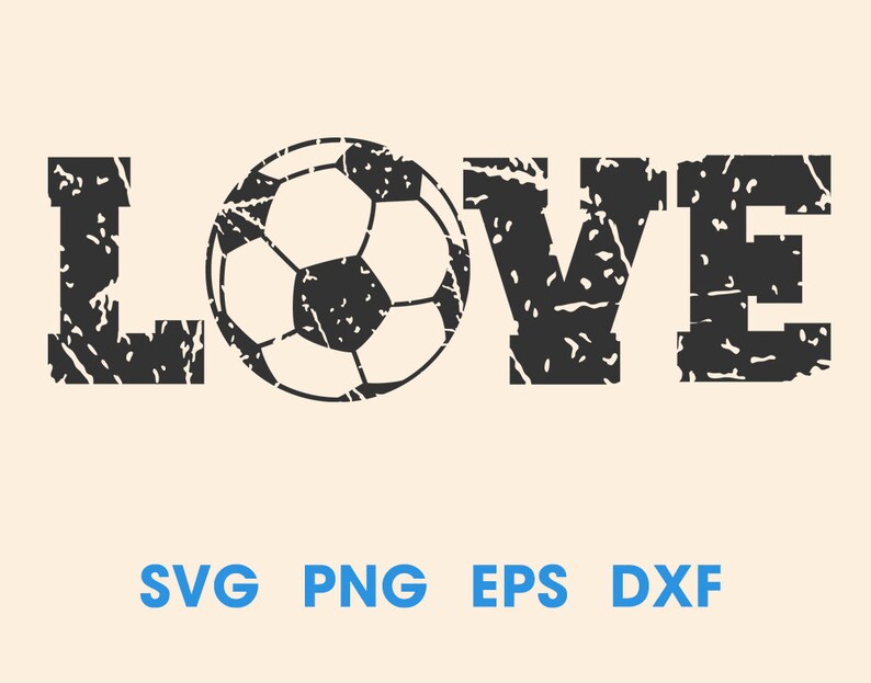 Soccer Love Svg Soccer Love Png Distressed Soccer Svg Etsy