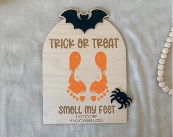 Trick or Treat Smell my feet, DIY handprint board, DIY Halloween sign, Halloween child keepsake, Halloween kid craft, first Halloween
