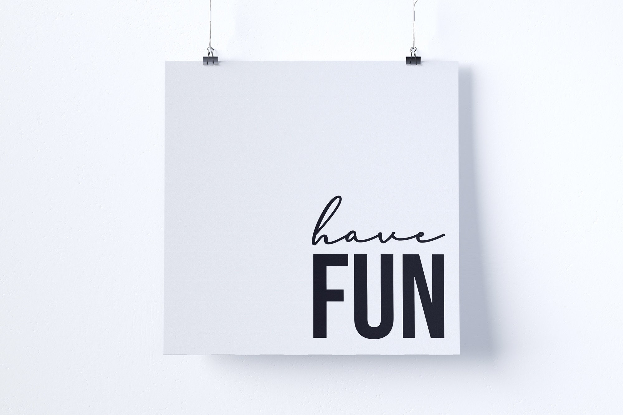 Have Fun Typography Poster 5x5 Printable Active | Etsy