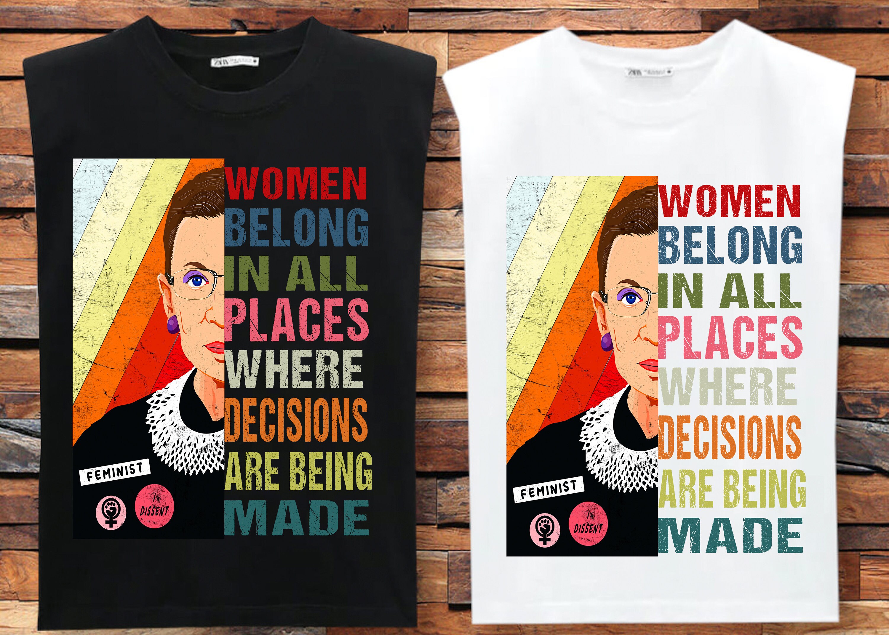 Image of Rbg Shirt, Notorious Shirt, I Dissent, Women Belong in All Places Where Decisions Are Being Made, Feminist Equality Gift Tee, Girl Power