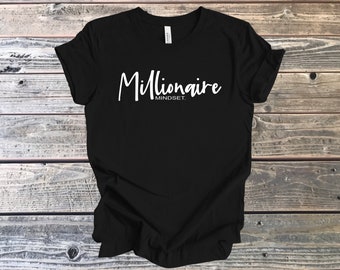 T-shirt met Millionaire Mindset: inspirerend, rijk T-shirt
