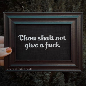 FRAMED PRINT - Thou Shalt Not Framed Cross Stitch | Gothic | Goth | Emo | Grunge | Witch | Humour | Snarky | Sweary | Funny