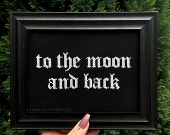 To The Moon And Back Framed Cross Stitch Goth Gothic Emo Vintage Cute Love Wedding Anniversary Gifts