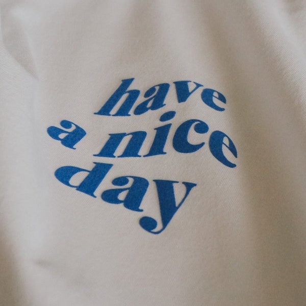 Bügelbild | have a nice day