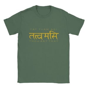 Tat Tvam Aci - Thou Art That - Sanskrit Mantra Meditation Ram Dass quote - Classic Unisex Crewneck T-shirt