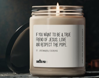 St. Josemaría Escrivá Prayer Candle | Catholic Scented Soy Candle | Saint Quote Candle | Religious Gift For | Christian Candle |