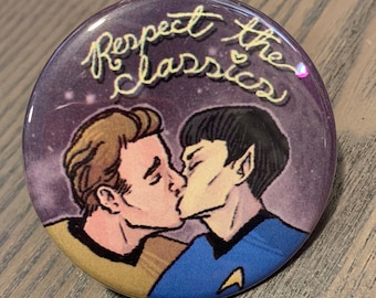 Respect the Classics - Star Trek K/S 2.25" Button
