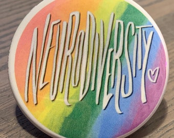 Neurodiversity - 2.25" Button