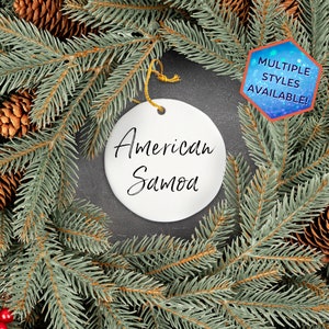 American Samoa Custom Christmas Ornament | Personalized American Samoa Souvenir | Oceania Vacation Travel Decoration | Housewarming Gift