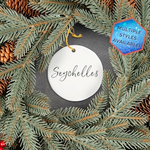Seychelles Custom Christmas Ornament | Personalized Seychelles Souvenir | Africa Vacation Travel Decoration | Housewarming Gift