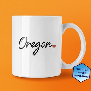 Oregon Custom Coffee Mug | Personalized OR Souvenir | Vacation Travel Gifts | Housewarming Gift | Choose from White, Black, Two-Tone