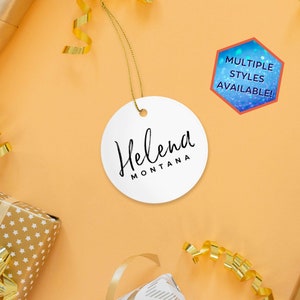 Helena Montana Custom Christmas Ornament | Personalized Helena MT Souvenir | Vacation Travel Decoration | Housewarming Gift