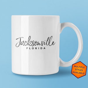 Jacksonville Florida Custom Coffee Mug | Personalized Jacksonville FL Souvenir | Travel Gift | Choose from White, Black, Two-Tone