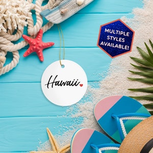Hawaii Custom Christmas Ornament | Personalized HI Travel Souvenir | Vacation Decoration | Housewarming Gifts | Stocking Stuffers