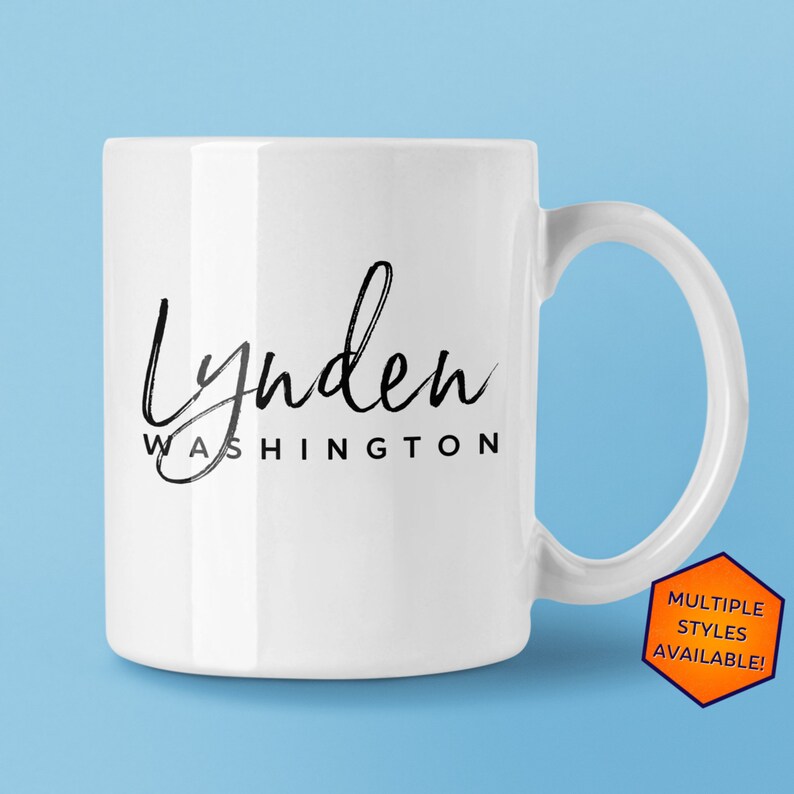 Lynden Washington Custom Coffee Mug Personalized Lynden WA Souvenir Travel Gift Choose from White, Black, Two-Tone image 1
