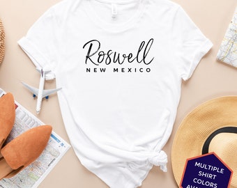 Roswell New Mexico Custom T-Shirt | Roswell NM Travel Tee Shirt | New Mexico Vacation Souvenir Tshirt | Personalized Gifts