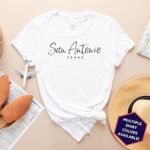 San Antonio Texas Custom T-Shirt | San Antonio TX Travel Tee Shirt | Texas Vacation Souvenir Tshirt | Personalized Gifts